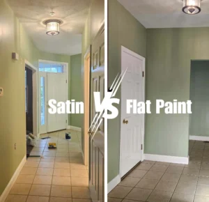 Satin vs Flat Paint
